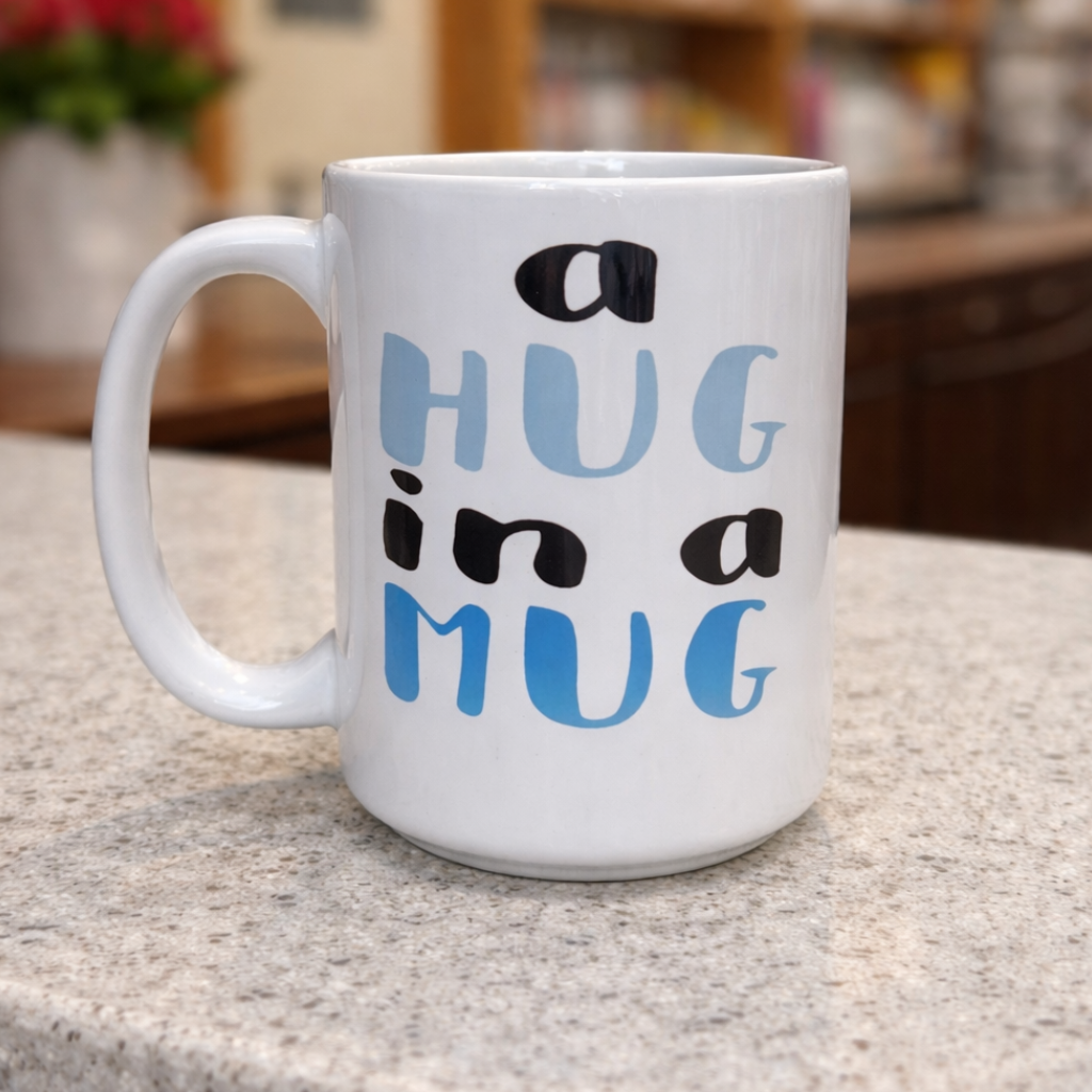 A Hug In a Mug Design for Drinkware