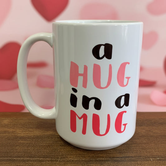 A Hug In a Mug Design for Drinkware