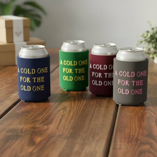 A Cold One For the Old One Can Cooler