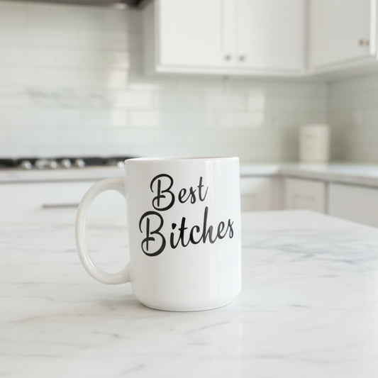 Best Bitches Design for Drinkware